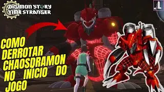 COMO DERROTAR CHAOSDRAMON LOGO NO IN&Iacute;CIO EM DIGIMON STORY TIME STRANGER