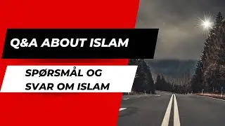 SP&Oslash;RM&Aring;L OG SVAR OM ISLAM/ Q&A ABOUT ISLAM