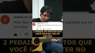 2 PEDAIS DE EFEITOS QUE VOC&Ecirc; PRECISA TER NO VIOL&Atilde;O #shorts