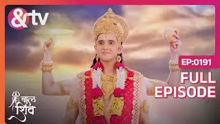Narayana controls Mahasur! | Baal Shiv | Full Ep. 191 | And TV
