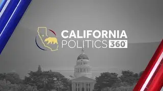 California Politics 360 Full Episode | AG Rob Bonta and budget roundtable