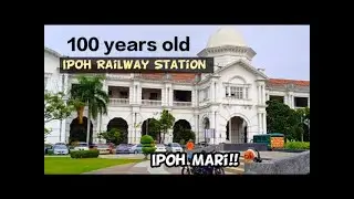 🇲🇾 Ipoh railway station(Malaysia)  🇲🇾