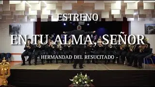 [4K] EN TU ALMA, SEÑOR | ESTRENO | AM Nuestra Señora del Mar