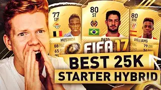 THE BEST 25K STARTER HYBRID!! - FIFA 17 ULTIMATE TEAM