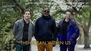 Live stream: the ocean within us (Liz Kosack/Pascal Niggenkemper/Gerald Cleaver) &ndash; Bonn, 13.11.2025