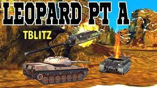 ДИНАМИЧНЫЙ LEOPARD PT A🔥 КАК ИГРАТЬ НА МАСТЕРА? #TBLITZ #WOTBLITZ