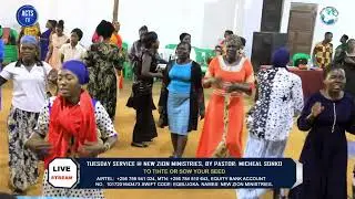 TUESDAY SERVICE AT NEW ZION MINISTRIES