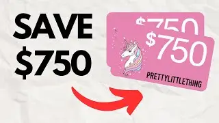 Best Pretty Little Thing Discount | Save $750 on Pretty Little Thing!