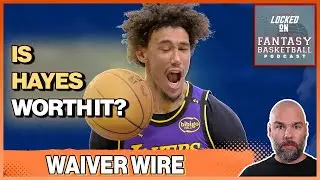 Why Save Waiver Moves? | NBA Fantasy Basketball Waiver Wire Discussions