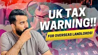 UK Tax for Non-Resident Landlords