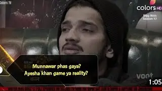 #bigboss17/Munnawarfarooqui aor ayeshakhan ki kahani/kya hoga ab, game fame or reality?