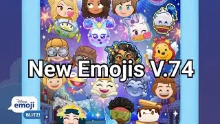 Disney Emoji Blitz New Emojis Ver. 74 Beta