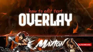 Free Anime Stream Overlay Template | How To Edit Text On Overlay