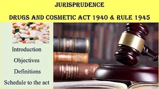 Drug & Cosmetic Act 1940 & Rule 1945 || Part-1 Unit-1|| Pharmaceutical Jurisprudence- 5th sem