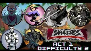 Shadow Fight Shades Act 1 Complete ( Difficulty Level 2 )