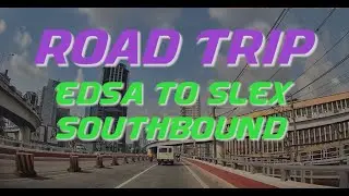 Поездка от EDSA до SLEX в южном направлении