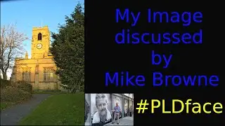 Photography Vlog. Mike Browne discussed my photo. I followed his advice and got the shot...