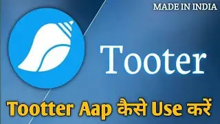 Tooter App Kaise Use Kare ।। how to use tooter app।। Tooter App-Technical Faijan