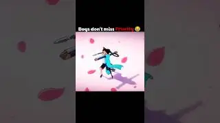 Boys don't miss priority 😂 #shorts#like#subscribe#scissorseven#animeedit#shortsvideo#seven#thirteen