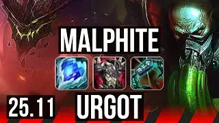 MALPHITE vs URGOT (TOP) | 12/2/10, Godlike | EUW Master | 25.11