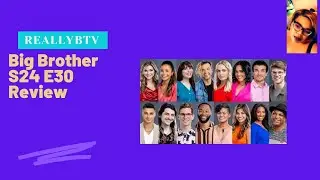 Big Brother S24 E30 Review