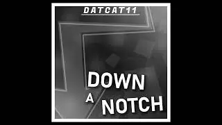 DatCat - Down a Notch