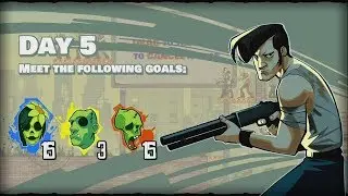 Stupid Zombies 3 - GameResort LLC DAY 5-6 Walkthrough