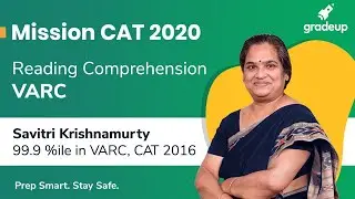 Mission CAT 2020 | Reading Comprehension for CAT 2020 | VARC | Savitri Krishnamurty | Gradeup