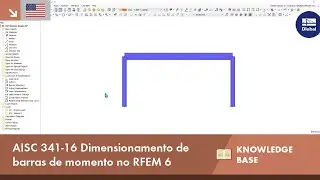 [EN] KB 001767 | AISC 341-16 Dimensionamento de barras de momento no RFEM 6