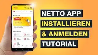 Netto App anmelden und installieren &ndash; So einfach geht&rsquo;s &ndash; Testventure