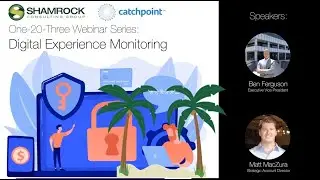 ONE-20-THREE Webinar Series: Digital Experience Monitoring
