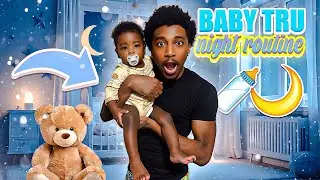 Baby Tru Night Routine