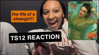 THE LIFE OF A SHOWGIRL- TAYLOR SWIFT REACTION 