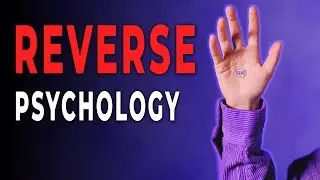 5 Reverse Psychology Techniques To Use In Relationships | Relationship Advice | Reverse Psychology