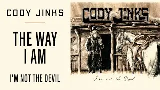 Cody Jinks - The Way I Am: Cover (Official Audio)
