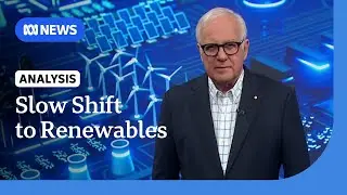 As the world shifts away from fossil fuels, Australia could be left behind | Alan Kohler | ABC NEWS
