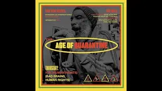 Saint Vitus Presents: Age of Quarantine #95 w/ HR of Bad Brains (07/16/2020)