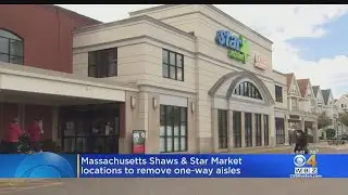 Shaw's And Star Market Removing One-Way Aisle Markers At Massachusetts Stores