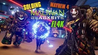 BL3: Mayhem 4 - Maliwan Takedown (Solo FL4K)