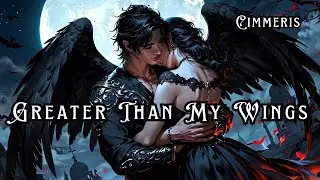 Cimmeris | Greater Than My Wings (Official Music)&mdash; Dark Fantasy Rock | Gothic Symphonic