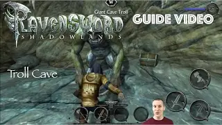 Ravensword Shadowlands GUIDE Troll Cave Conquest