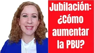 Jubilación: ¿Cómo Aumentar el HABER? Reajuste de la PBU | Fallo Quiroga de la Corte Suprema