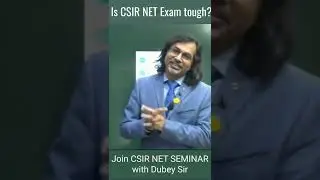 Is CSIR NET Exam tough? Learn NET-JRF Maths Exam Strategy with Dubey Sir