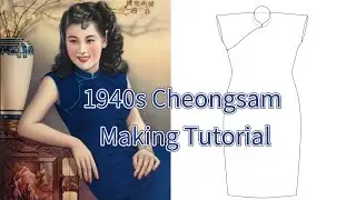 ［English］②From Kimono to 1940s Happy Miss Cheongsam with Cap Sleeves
