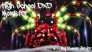 High School DXD - Monster by Skillet