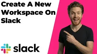 How To Create A New Workspace On Slack (2026 Easy Guide)