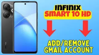 Infinix Smart 10 HD: Добавление/удаление учетной записи Gmail | Исправление проблем с синхронизац...