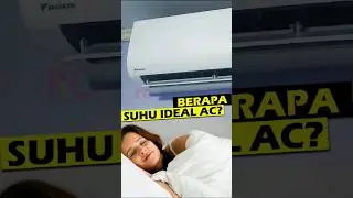 Suhu Ideal AC di Kamar Tidur yang Cepat Dingin, Tidak Berisik dan Hemat Listrik #airconditioner