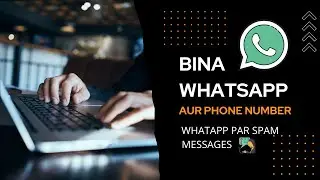 How to send spam message WhatsApp | SpamWa