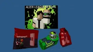 &ldquo;Back on YouTube! Alien League Revival Roblox Ben 10 Gameplay&rdquo; (check description)